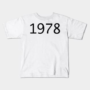 1978 Kids T-Shirt